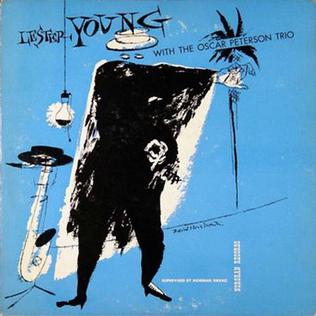 Timeless Elegance: Exploring Lester Young’s Masterpiece with the Oscar Peterson Trio