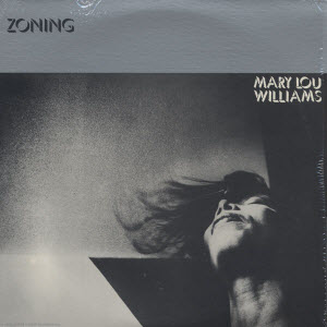 Exploring the Innovative Sounds of Mary Lou Williams’ “Zoning”