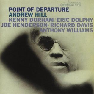 Picture of Andrew Hill's Point of Departure album cover.
