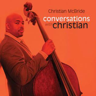 Picture of Christian McBride's Conversations with Christian album cover.