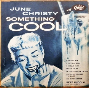 June Christy’s “Something Cool:” A Definitive Album of Cool Jazz Vocalism